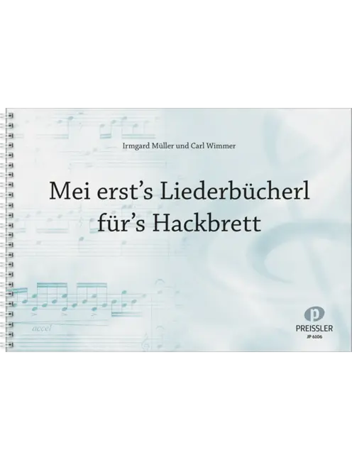 Mei ersts Liederbücherl für s Hackbrett